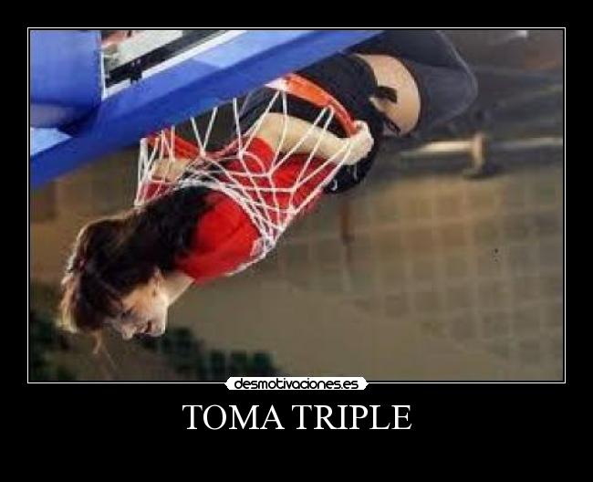 TOMA TRIPLE - 