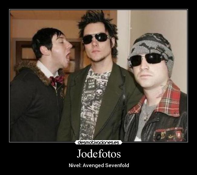 Jodefotos - Nivel: Avenged Sevenfold