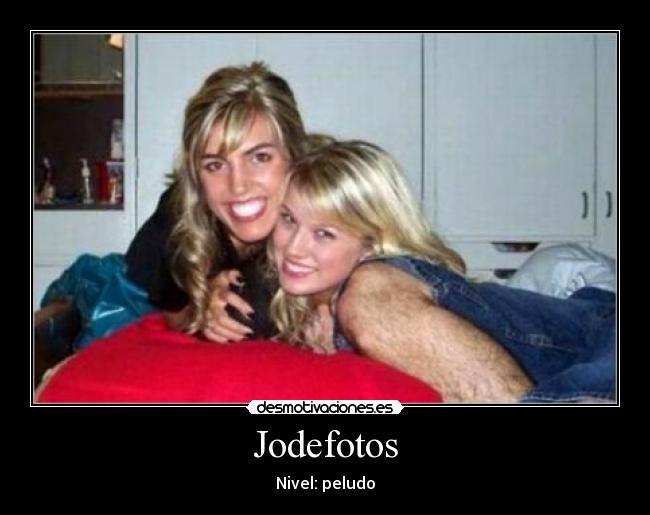 Jodefotos - Nivel: peludo