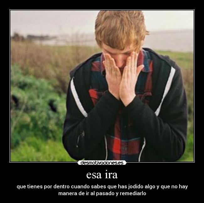 esa ira -