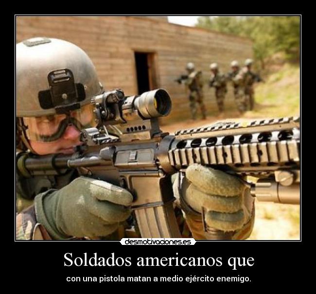 Soldados americanos que -