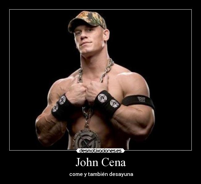 carteles john cena desmotivaciones
