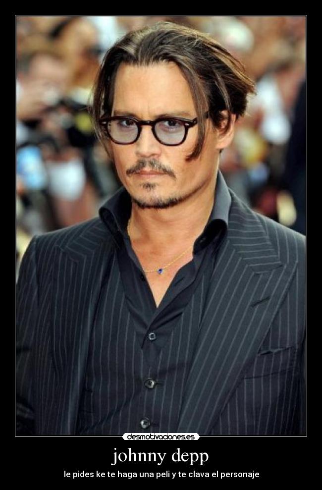 carteles johnny depp desmotivaciones