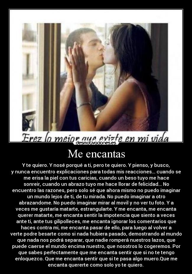 Me encantas -