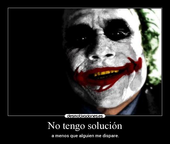 No tengo solución - 