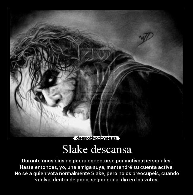 carteles slake desmotivaciones