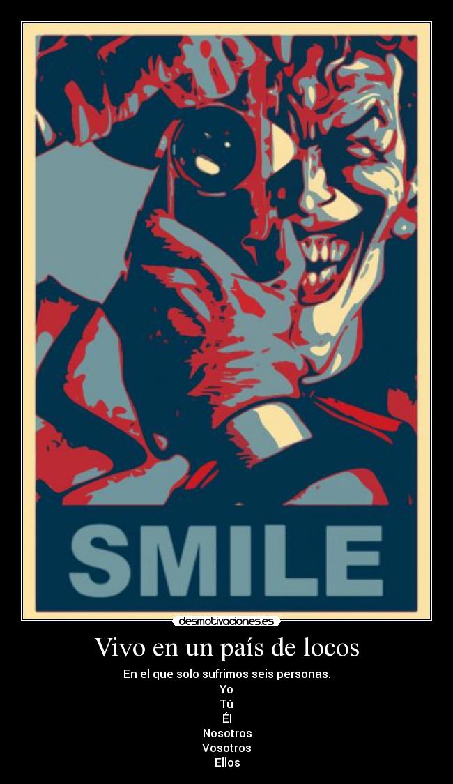 Vivo en un país de locos - 