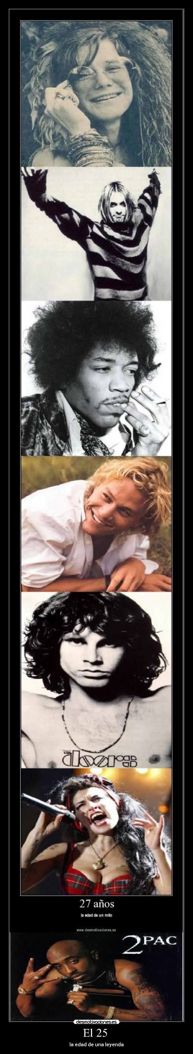 El 25  - la edad de una leyenda