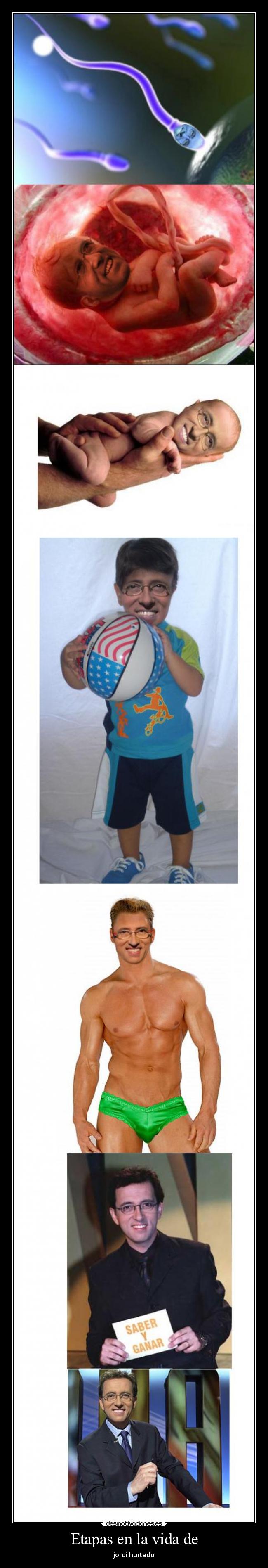 Etapas en la vida de - jordi hurtado