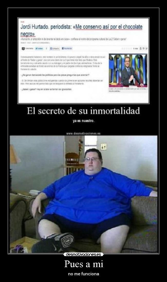 Pues a mi - no me funciona