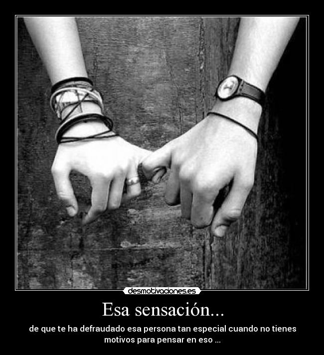 Esa sensación... - 