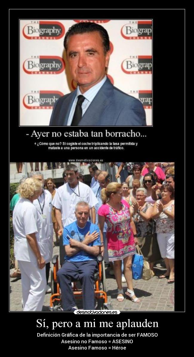 carteles ortega cano asesino desmotiva aplausos criminal famosos desmotivaciones