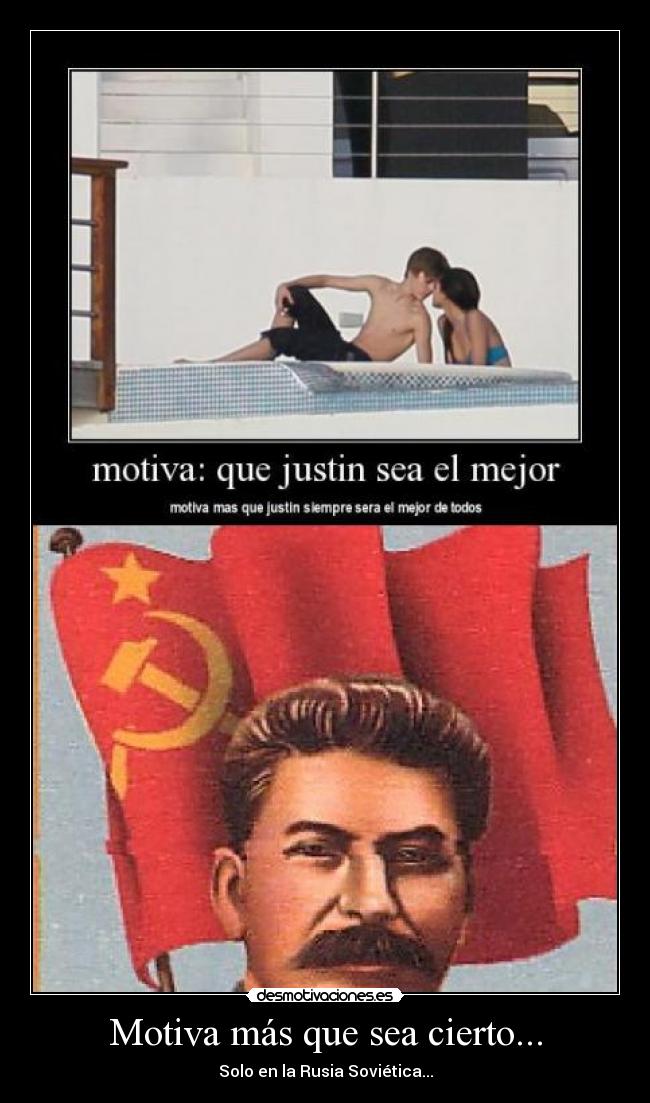 Motiva más que sea cierto... - Solo en la Rusia Soviética...