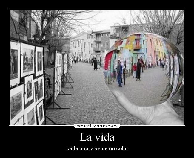 La vida - 