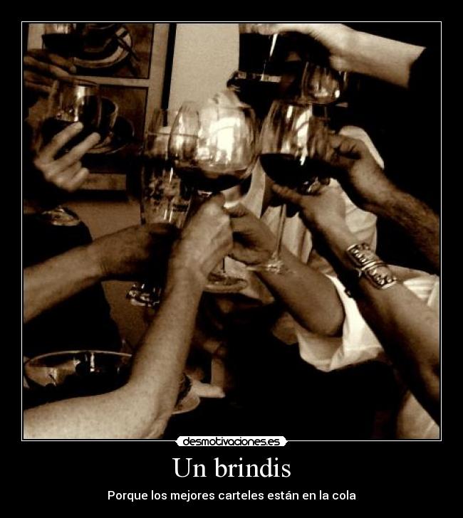 Un brindis - 