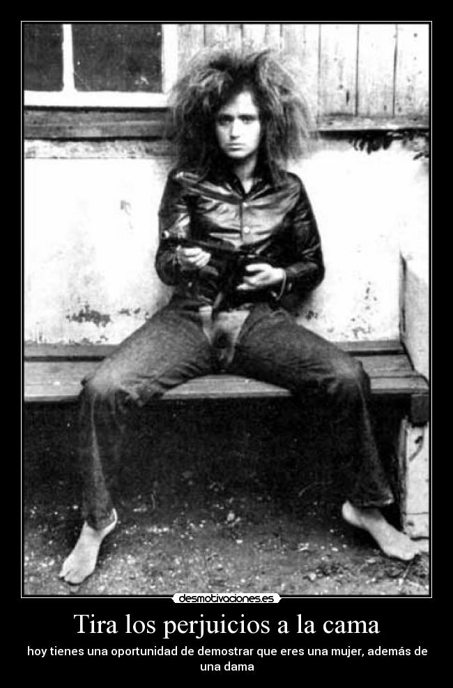 Tira los perjuicios a la cama - 