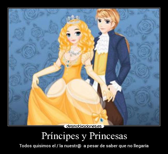 Príncipes y Princesas - 