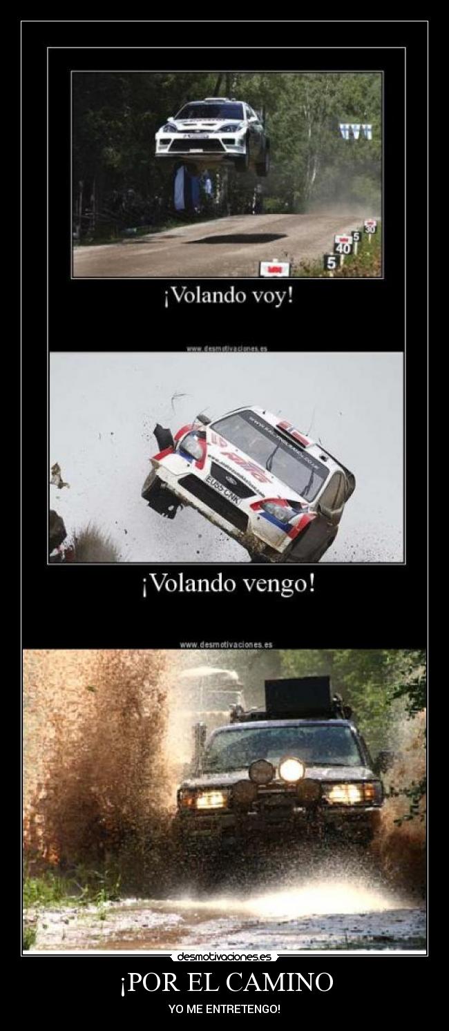 ¡POR EL CAMINO -