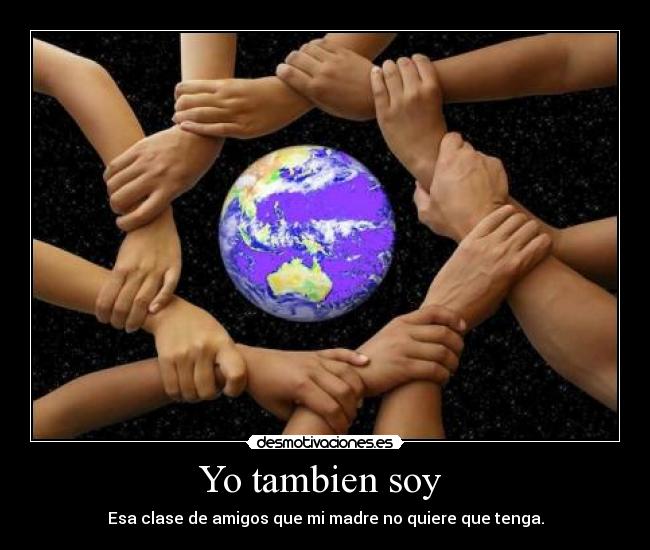 Yo tambien soy -