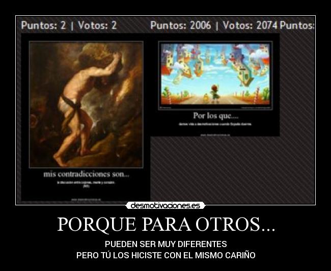 PORQUE PARA OTROS... -