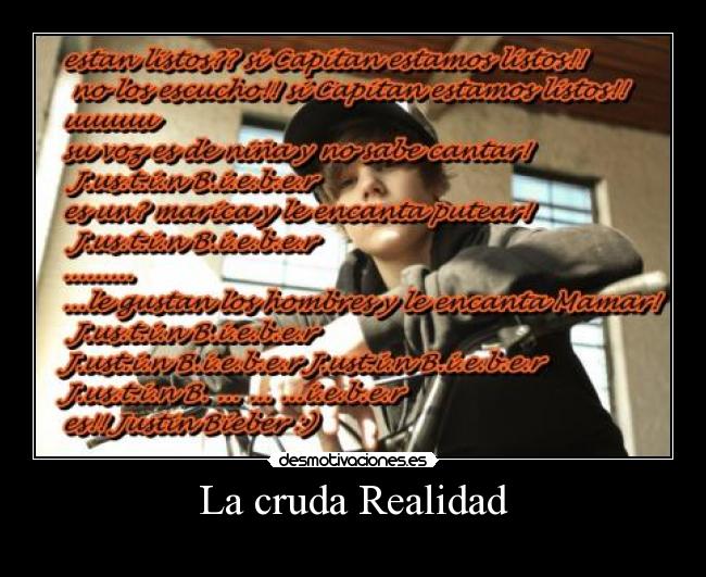 La cruda Realidad -