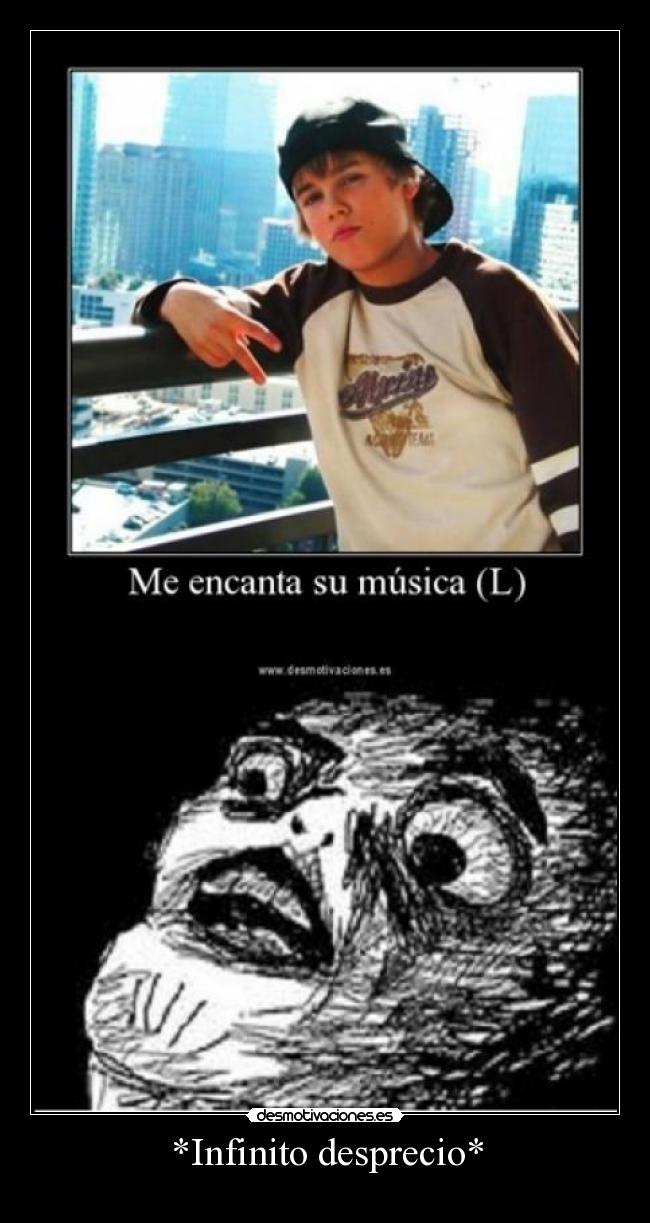 *Infinito desprecio* -