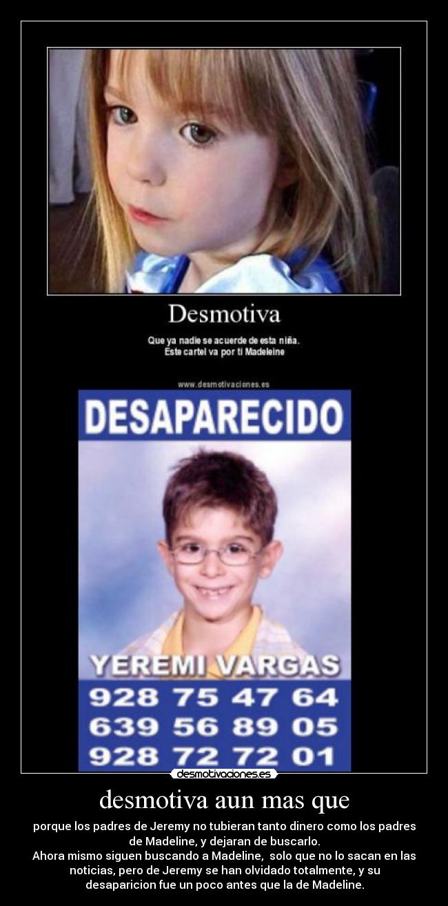 desmotiva aun mas que -