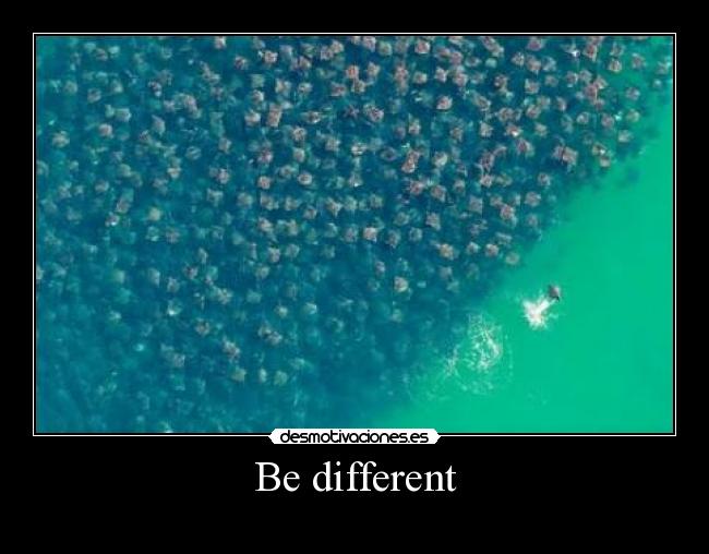 carteles different desmotivaciones