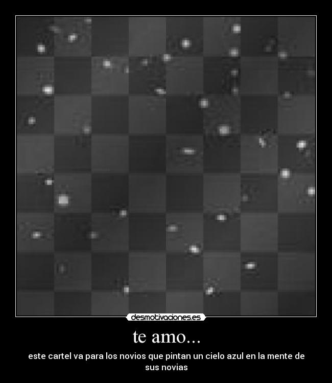 te amo... -