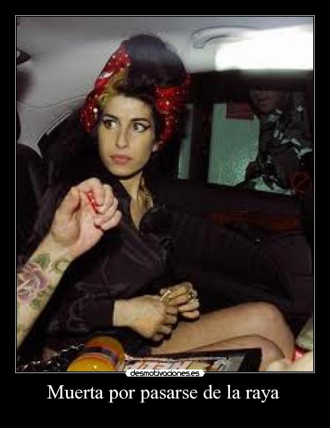Muerta por pasarse de la raya -