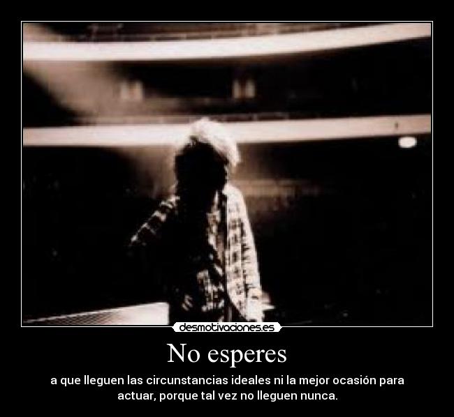 No esperes - 