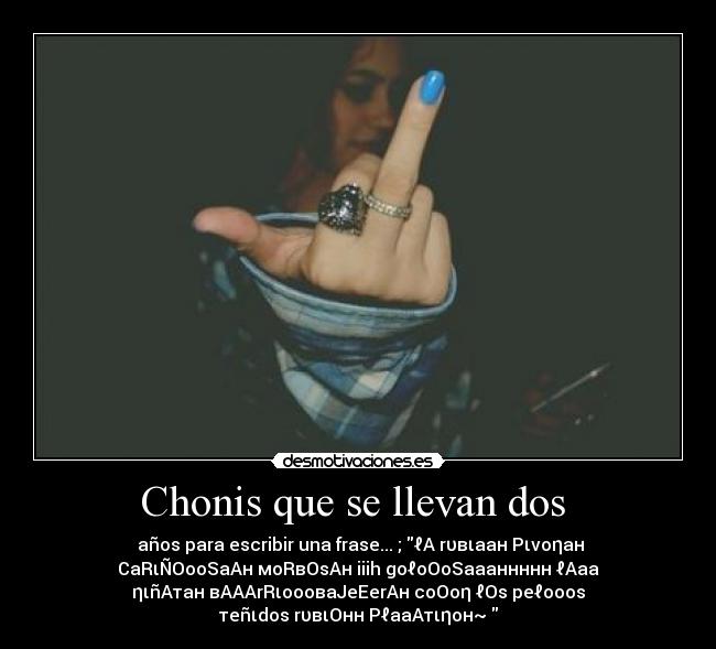 Chonis que se llevan dos -