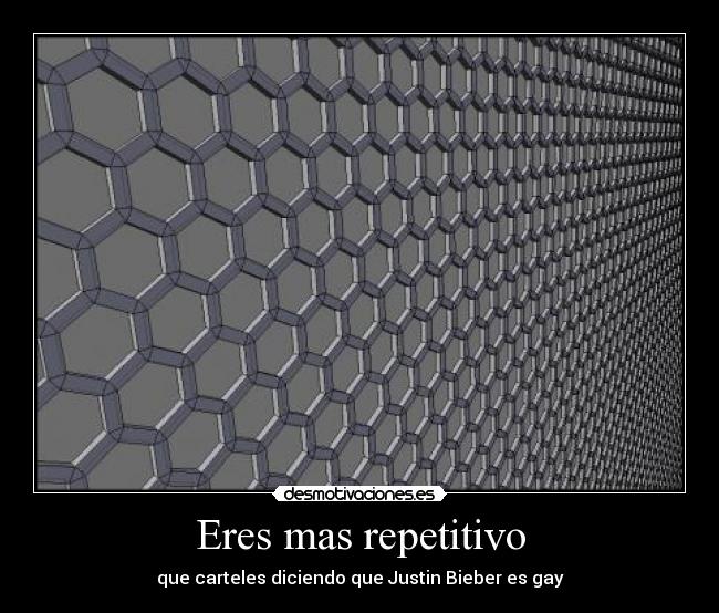 Eres mas repetitivo - 