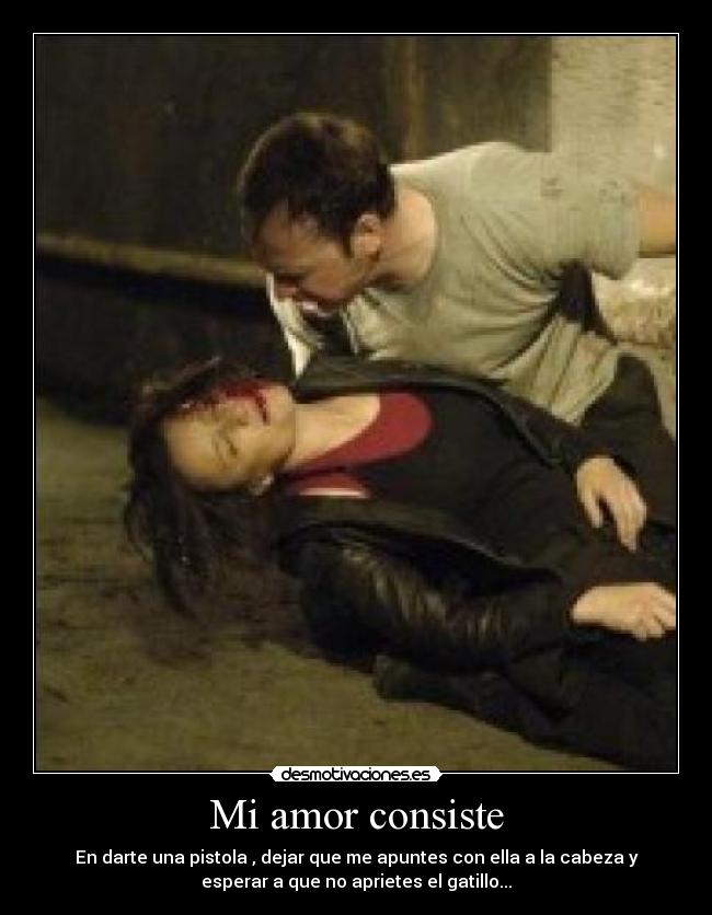 Mi amor consiste - 