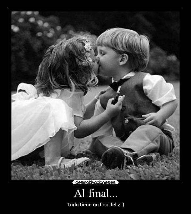 Al final... -
