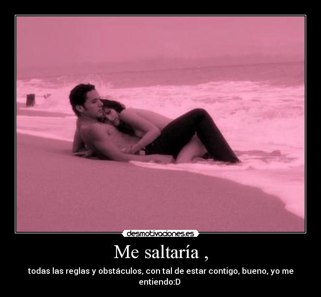 Me saltaría , - 