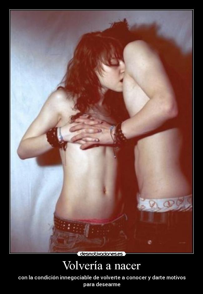 Volvería a nacer -