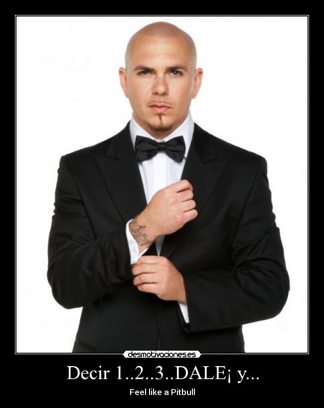 Decir 1..2..3..DALE¡ y... - 