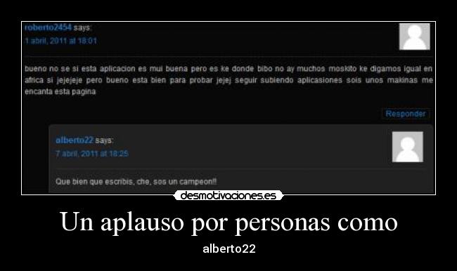 Un aplauso por personas como - alberto22