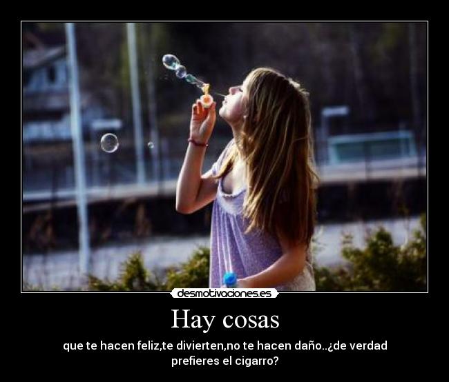 Hay cosas -