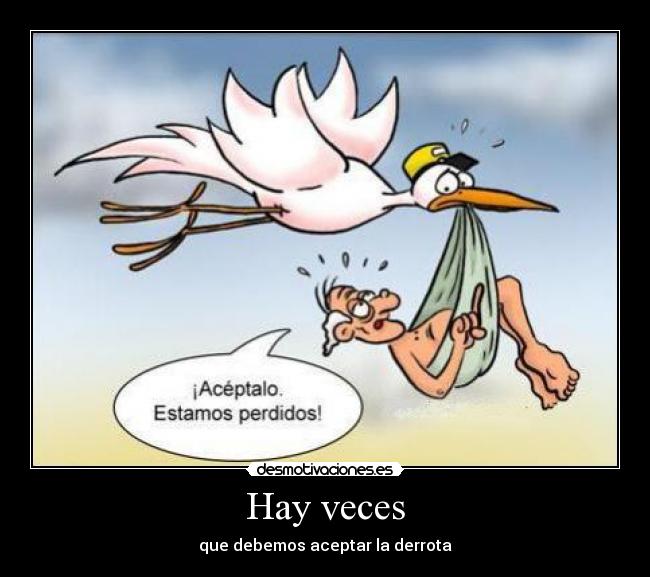 Hay veces -