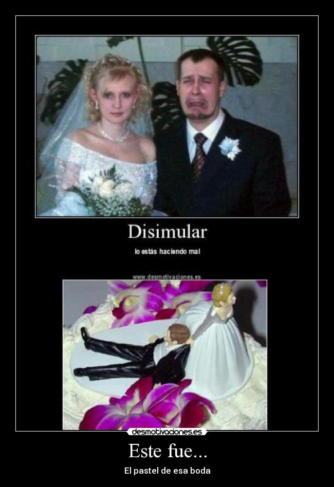 Este fue... - El pastel de esa boda