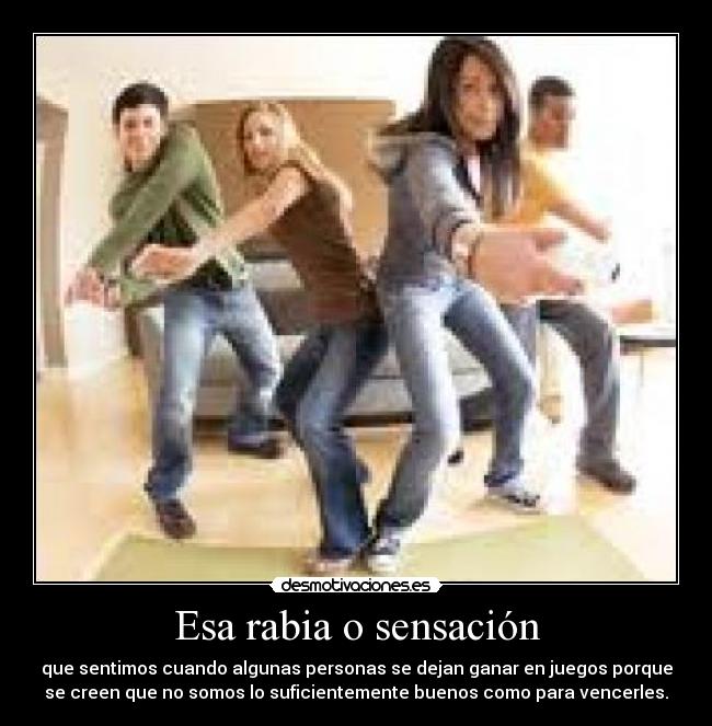 Esa rabia o sensación - 