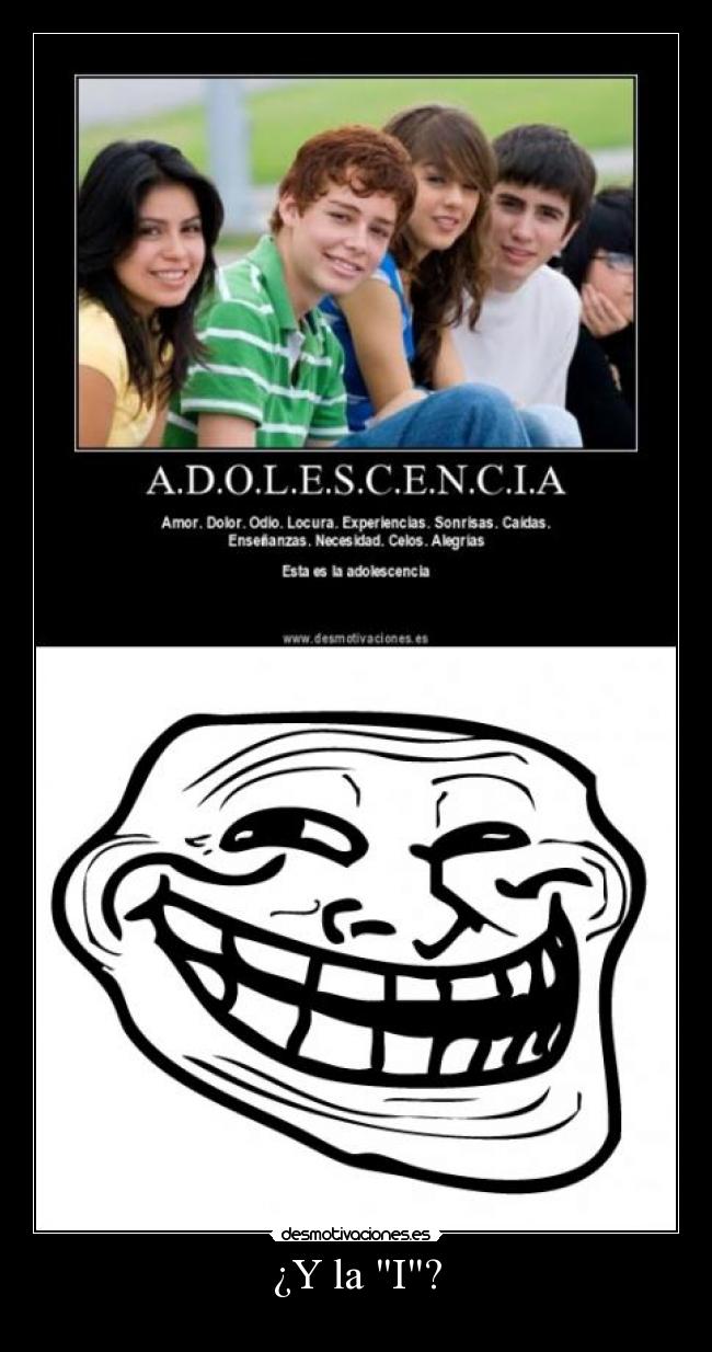 ¿Y la I? - 