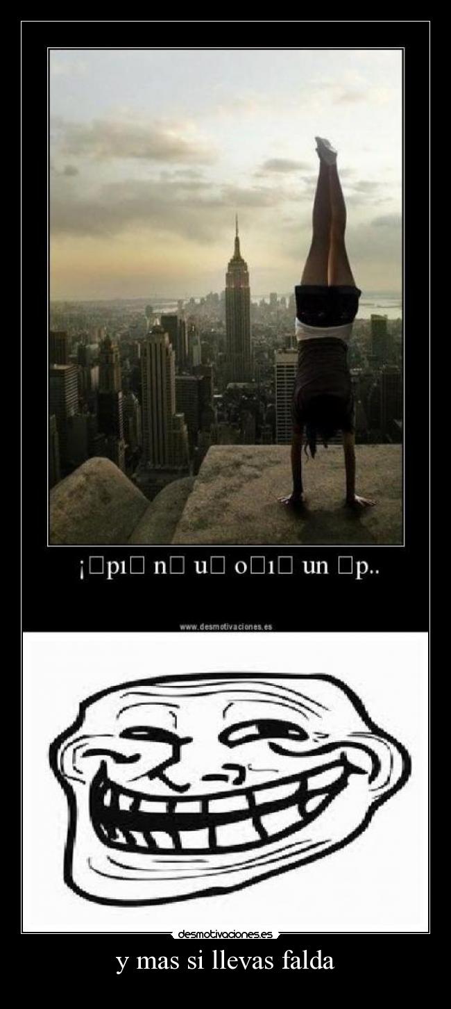 y mas si llevas falda -