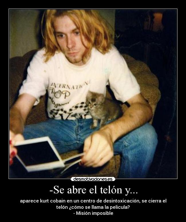 -Se abre el telón y... -