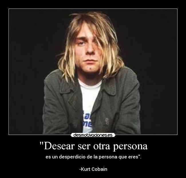 Desear ser otra persona -