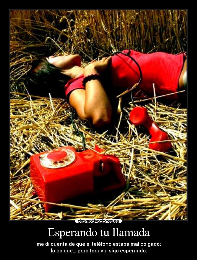 Esperando tu llamada - 
