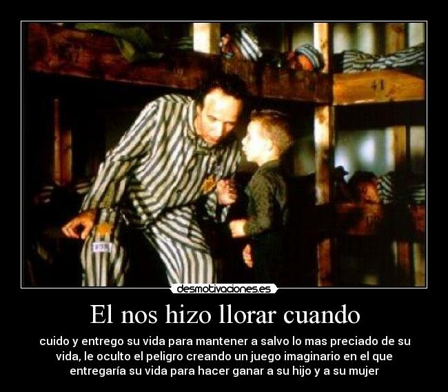 El nos hizo llorar cuando - 