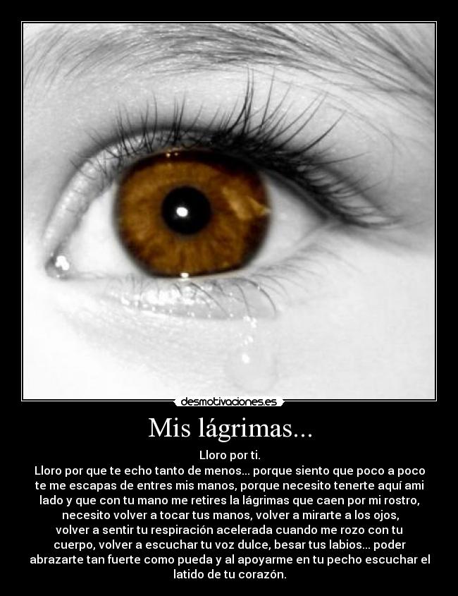 Mis lágrimas... - 